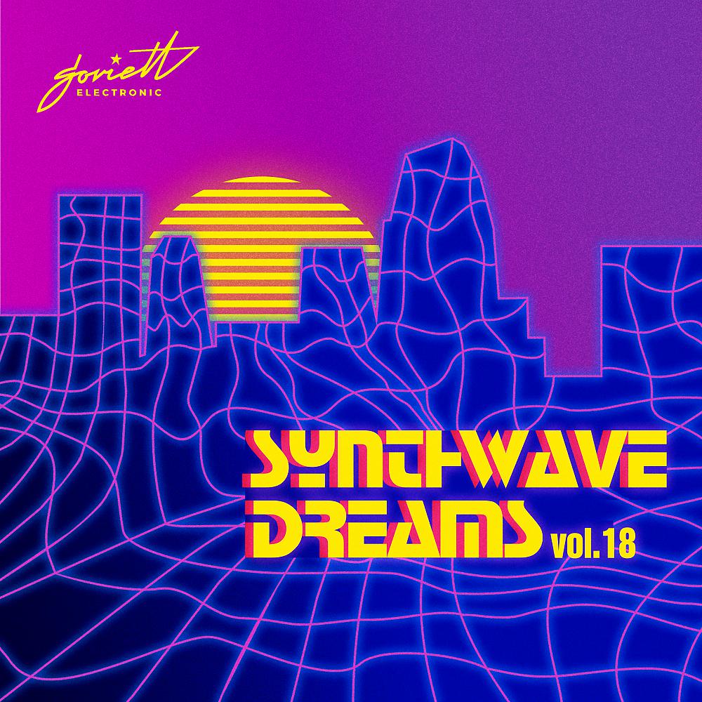 Постер альбома Synthwave Dreams, Vol. 18