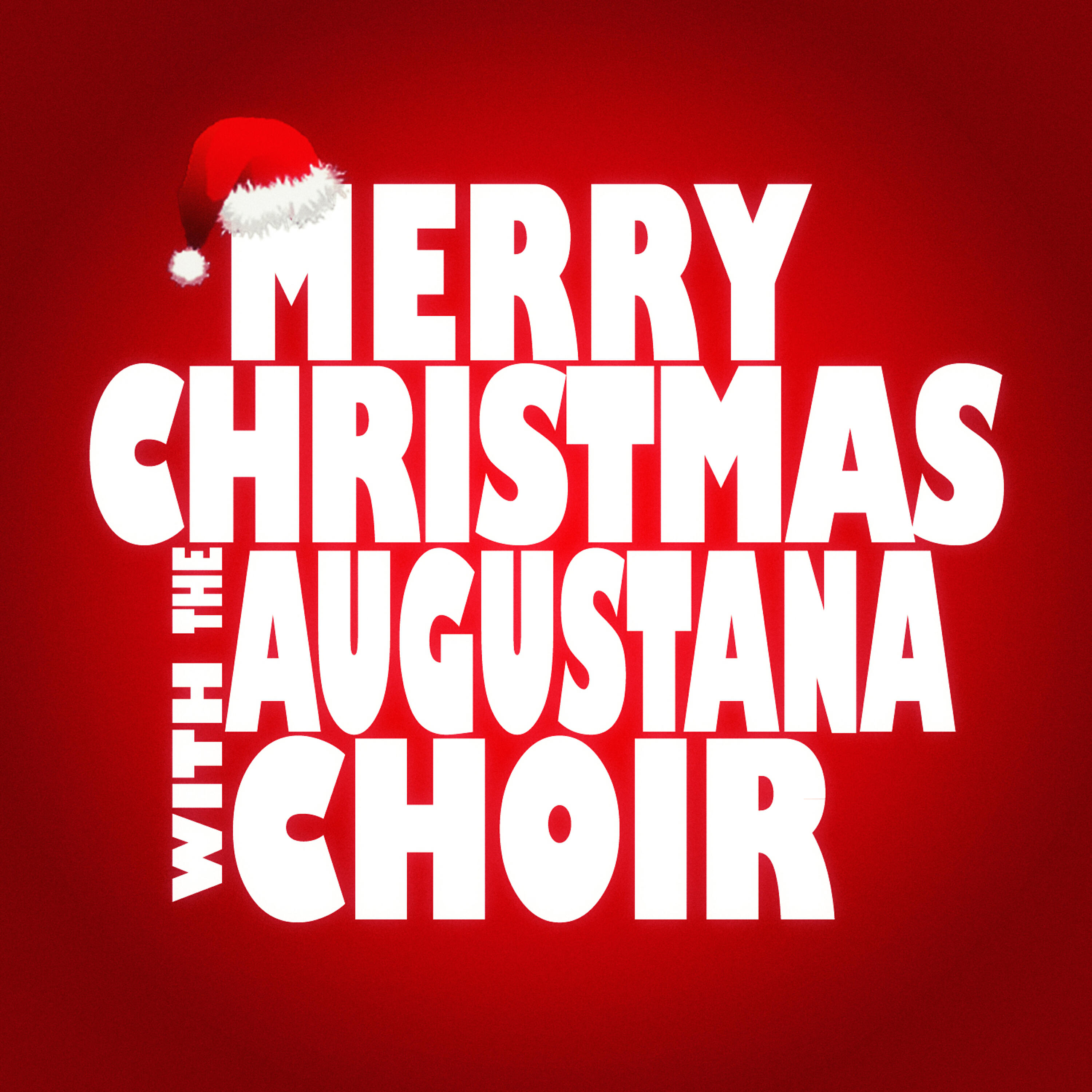 The Augustana Choir - Angels We Have Heard on High