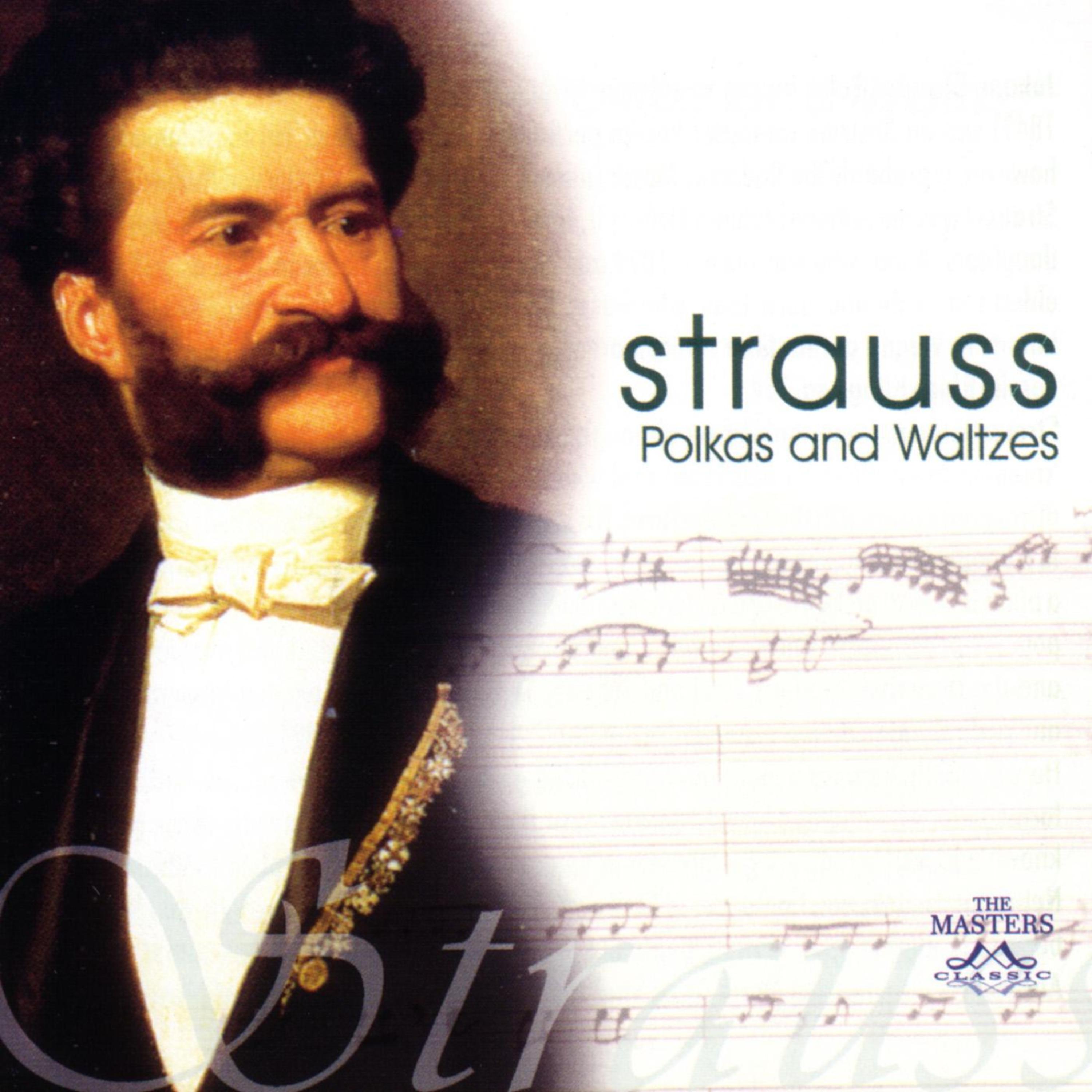 Постер альбома Strauss: Polkas & Waltzes