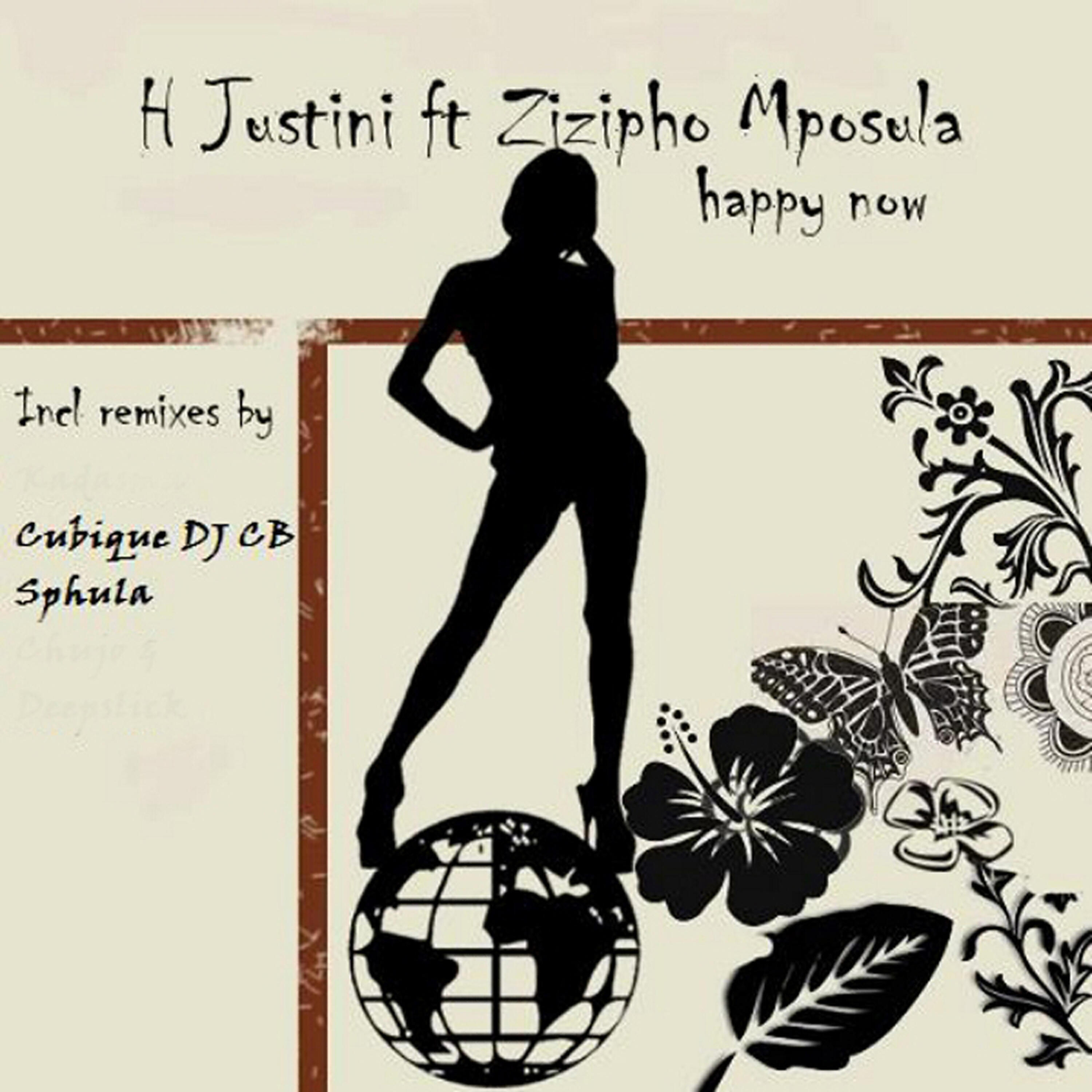 Zizipho Mposula - Happy Now Feat Zizipho Mposula (Cubique DJ CB Sauces Mix)