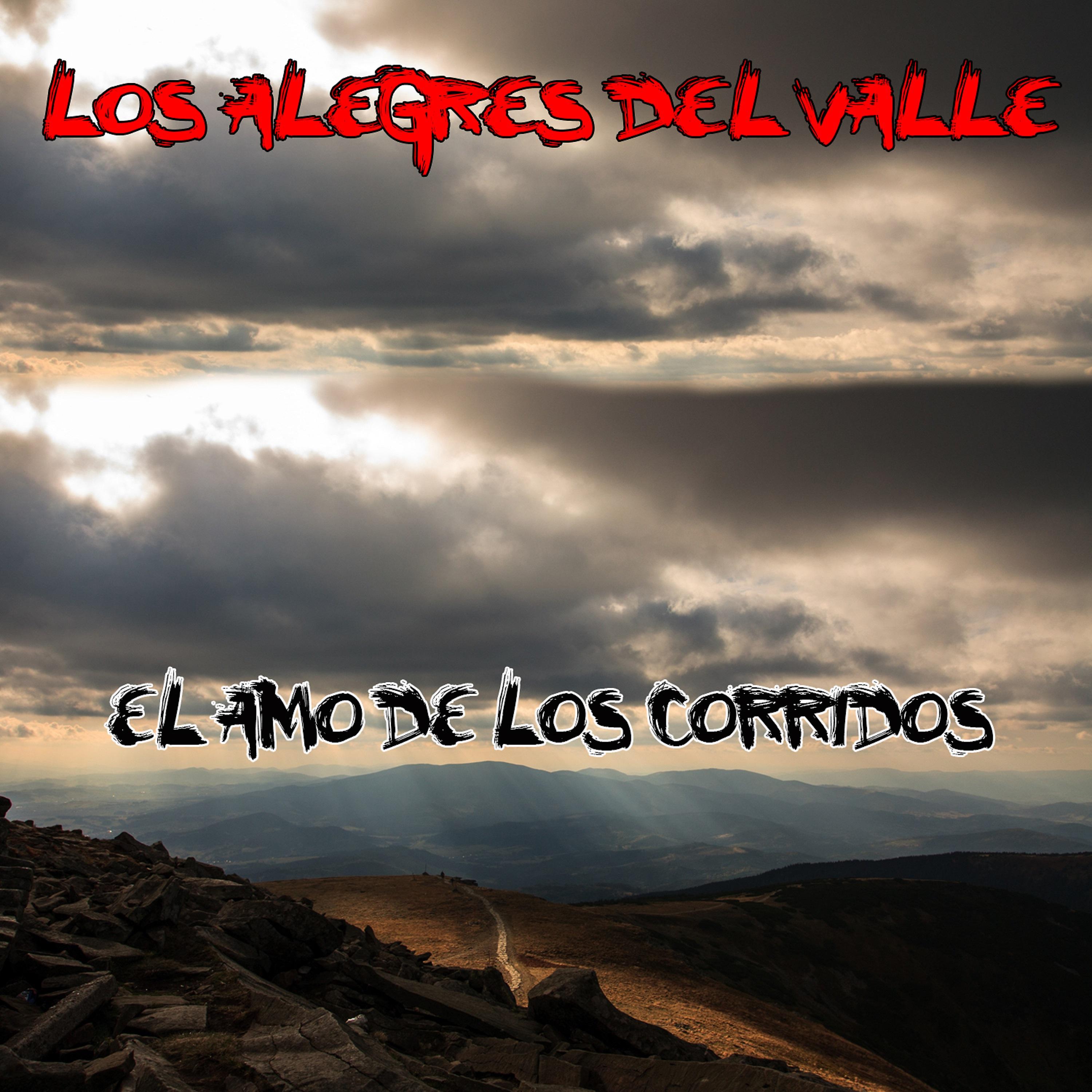 Постер альбома El Amo de los Corridos