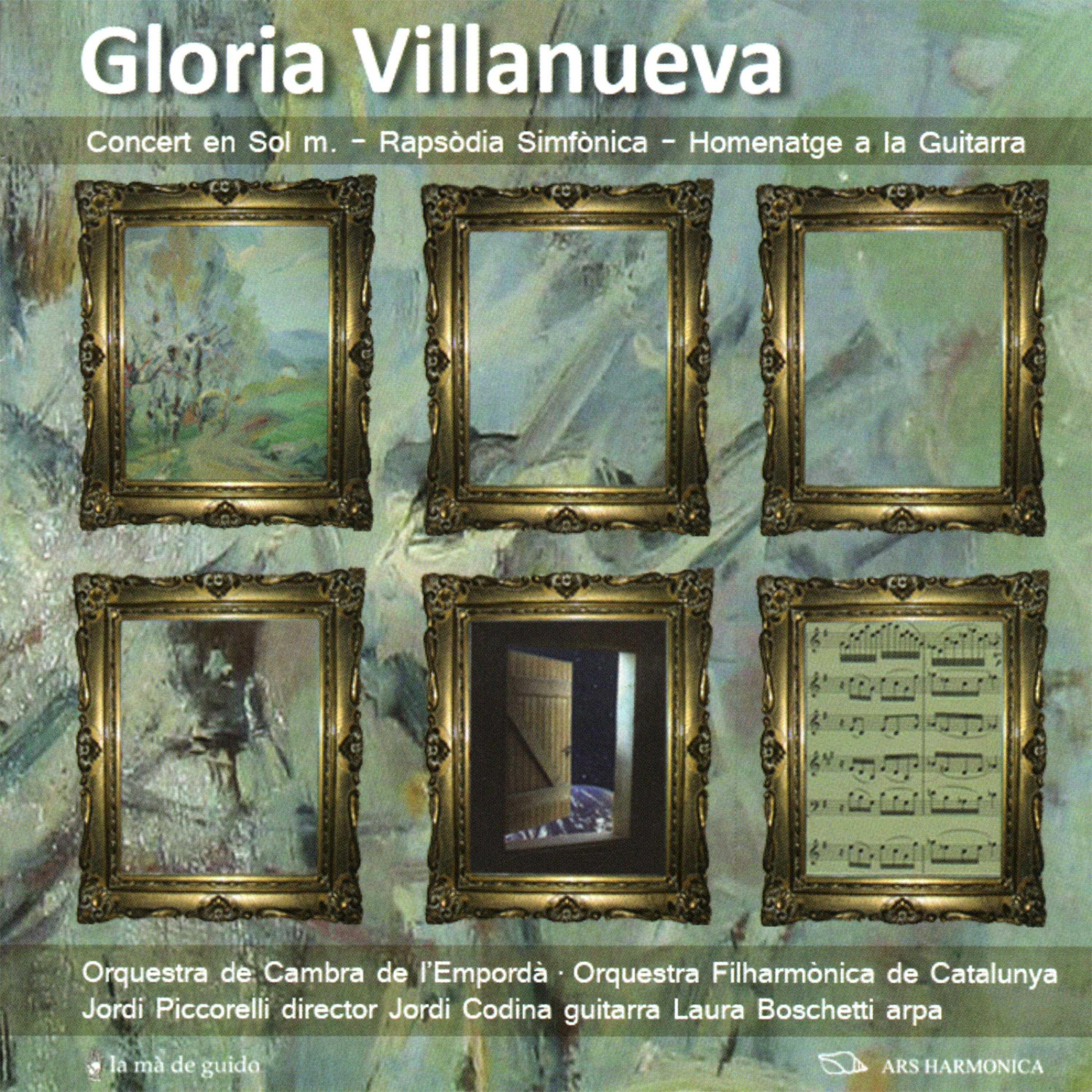Постер альбома Gloria Villanueva: Concerto in G, Rapsòdia Simfònica, Homenatge a la Guitarra