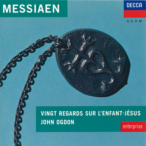 John Ogdon - Messiaen: Vingt regards sur l'Enfant-Jésus - 5. Regard du Fils sur le Fils