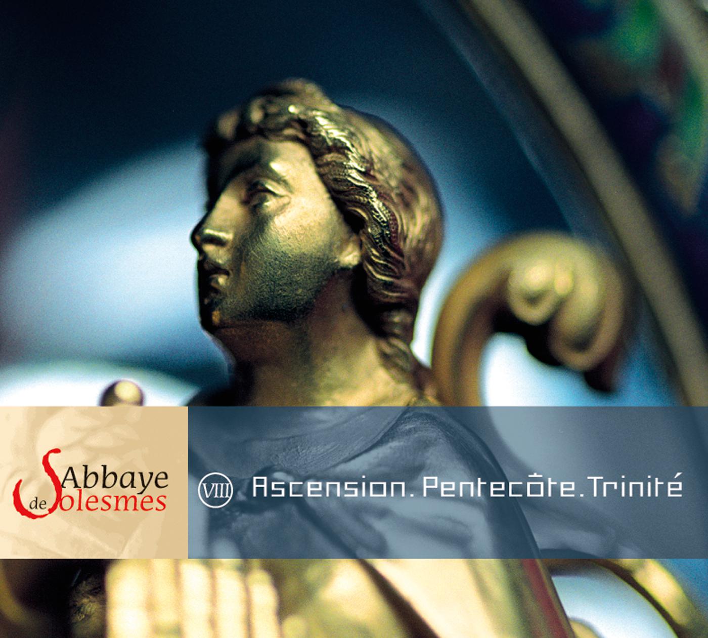 Постер альбома Abbaye solesmes-Ascension Pentecote Trinite