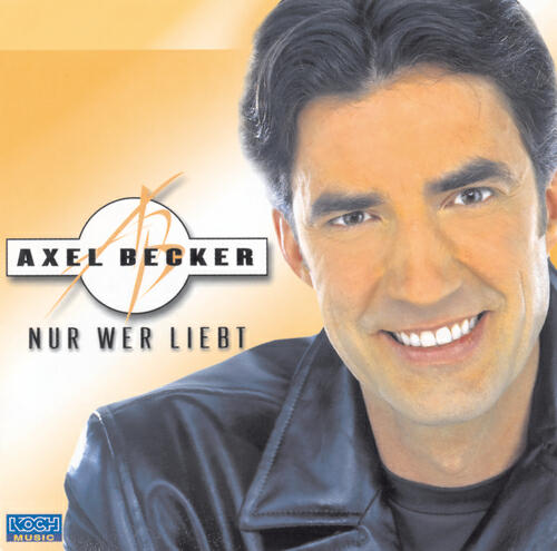 Axel Becker - Denkst Du manchmal noch an mich