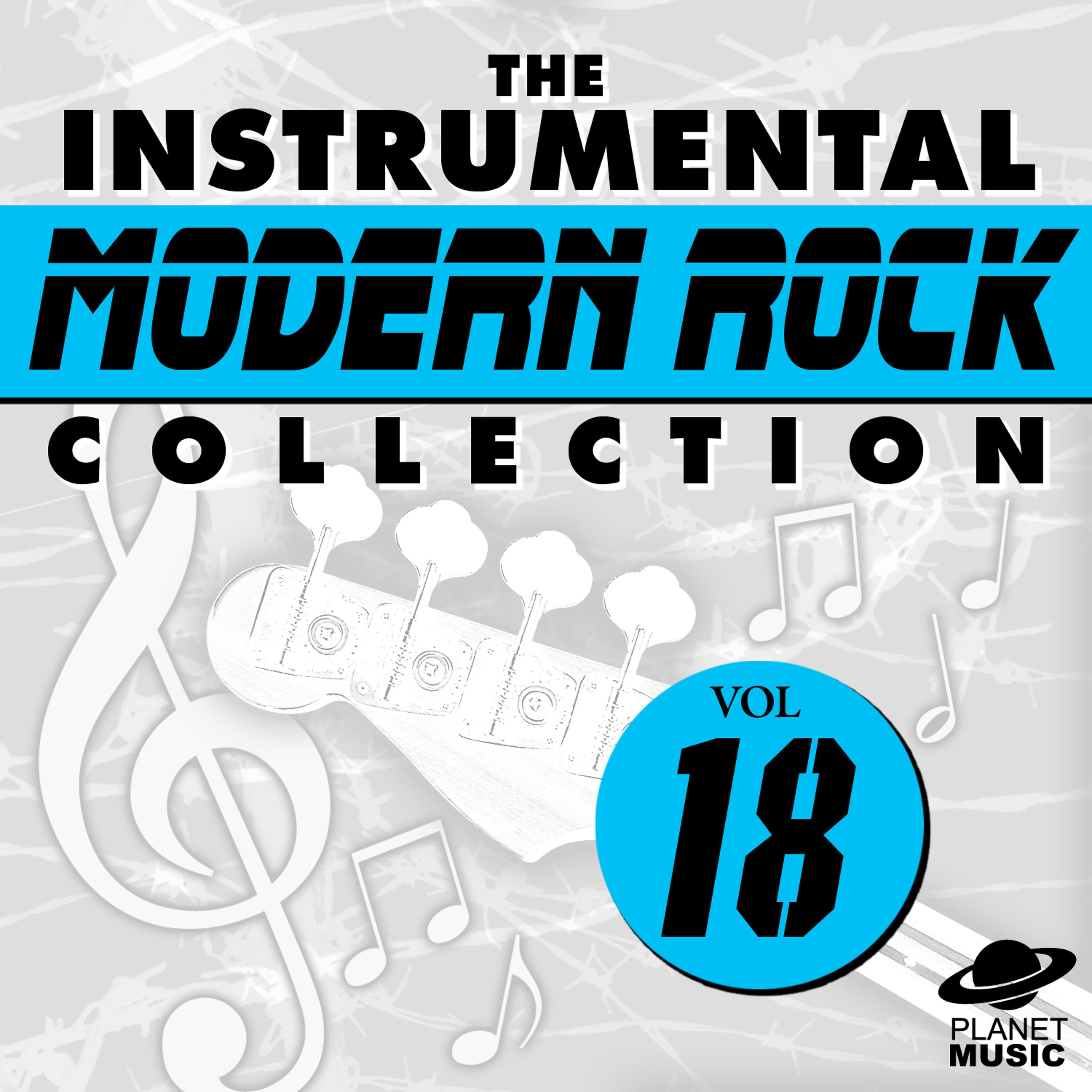 Постер альбома The Instrumental Modern Rock Collection Vol. 18