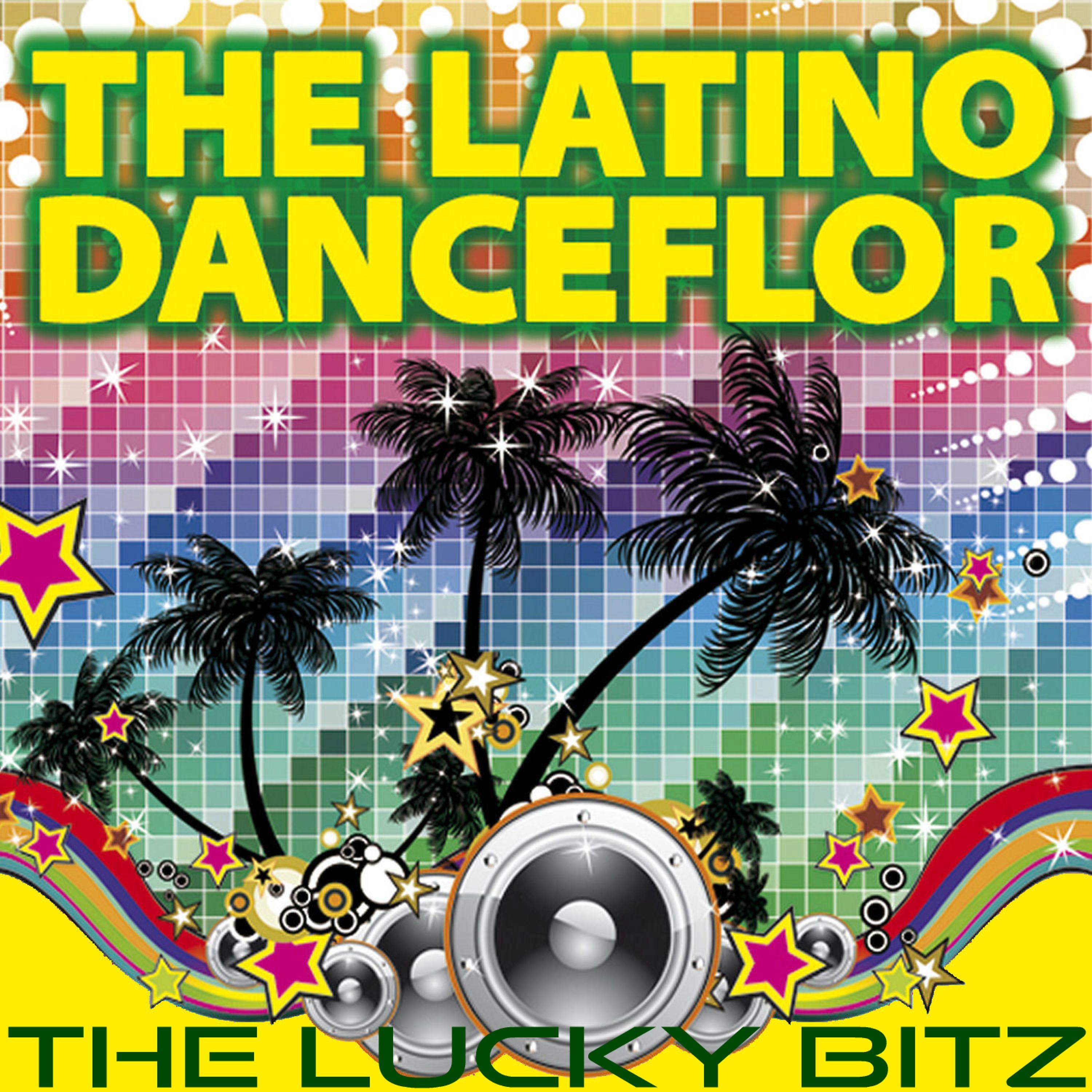 Постер альбома The Latino Dancefloor