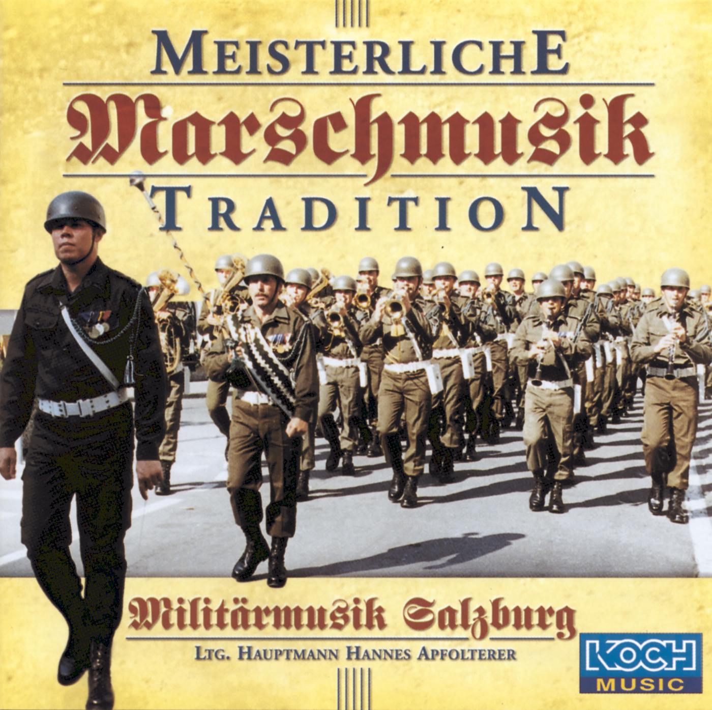Постер альбома Meisterliche Marschmusiktradition