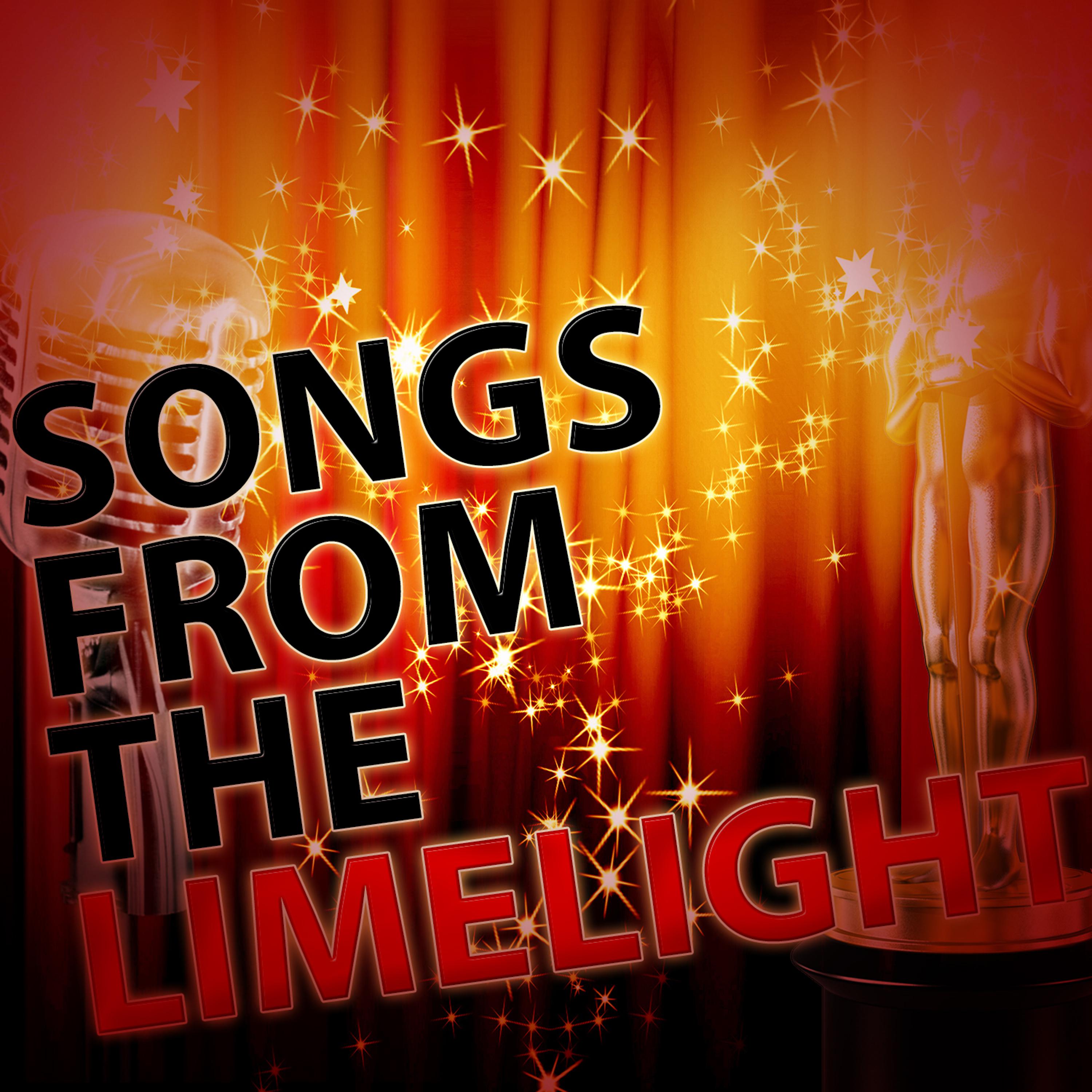 Постер альбома Songs from the Limelight