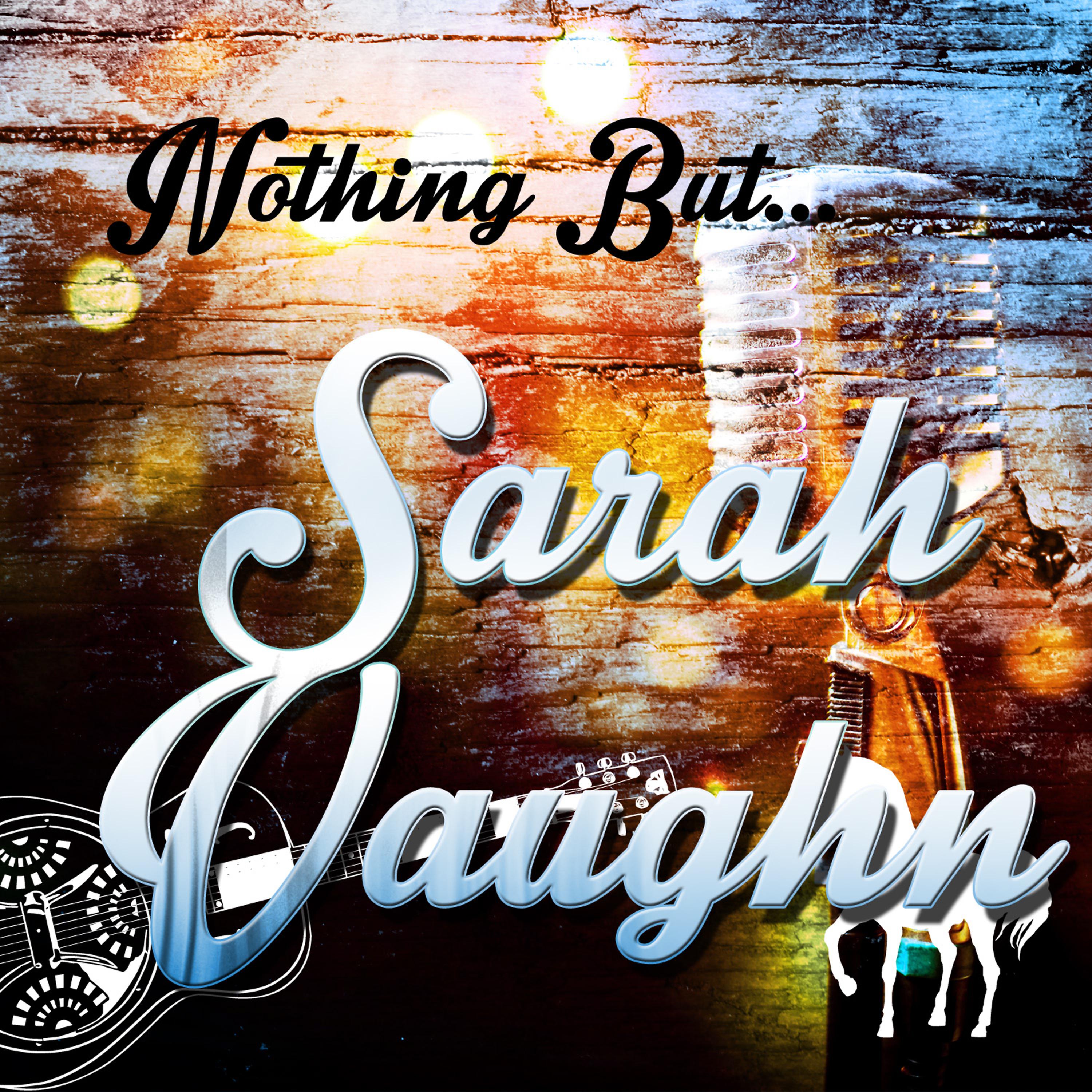 Постер альбома Nothing but Sarah Vaughn