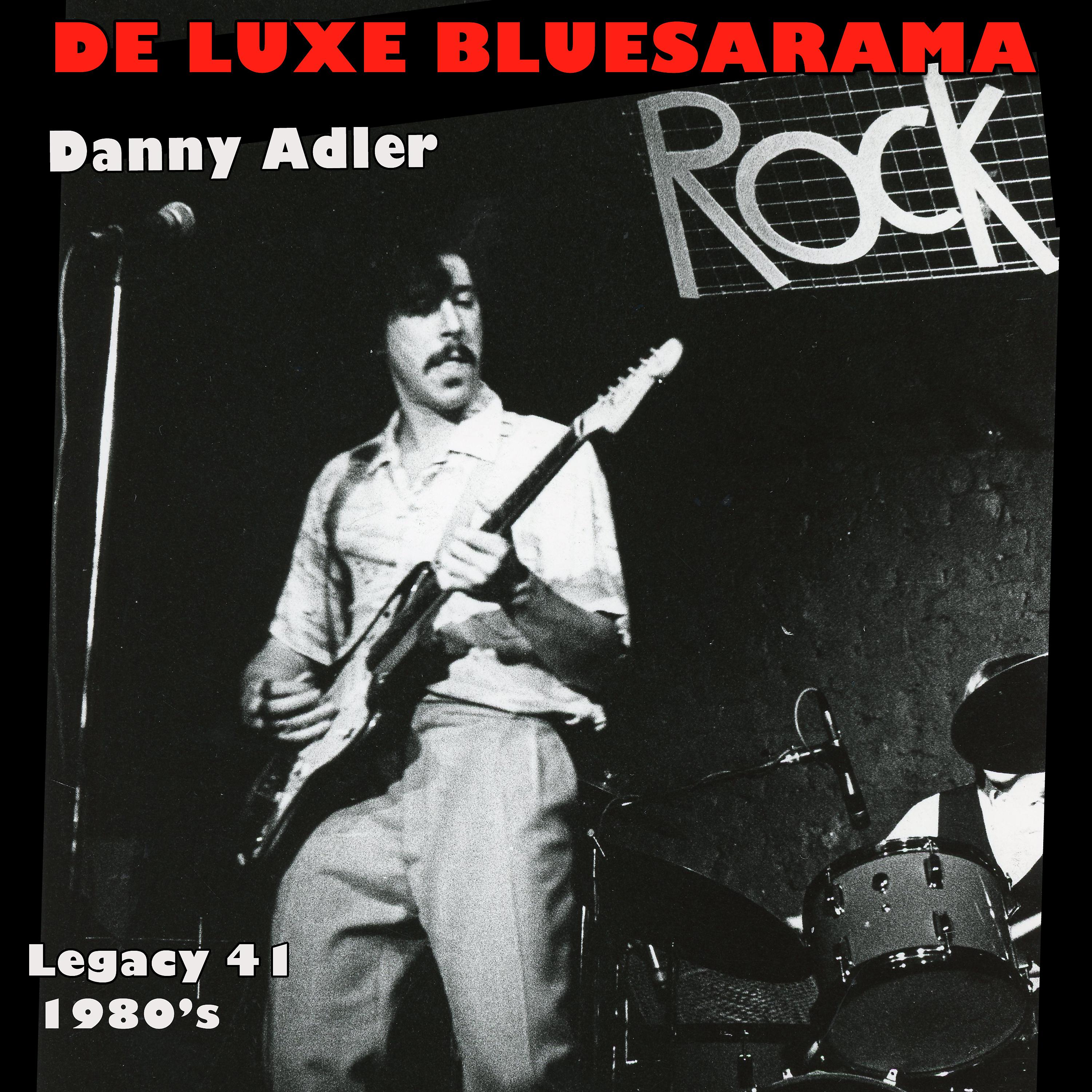 Постер альбома Deluxe Bluesarama