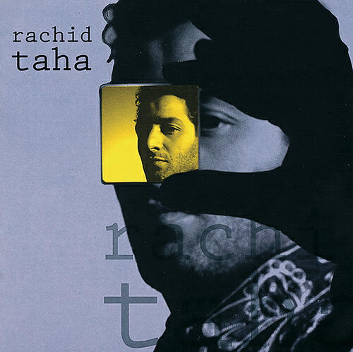 Rachid Taha - Ya Rayah