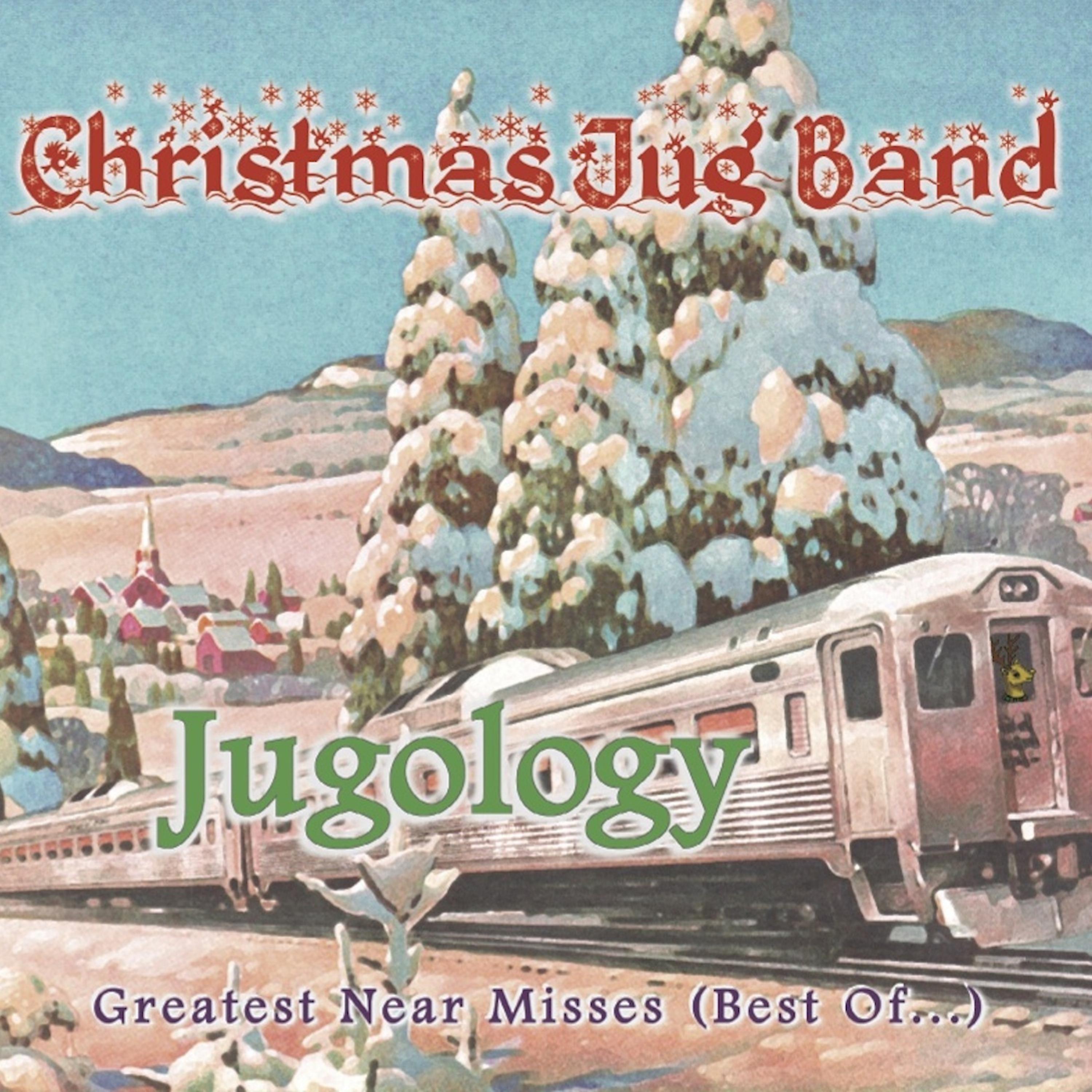 Постер альбома Jugology - Greatest Near Misses (Best Of...)