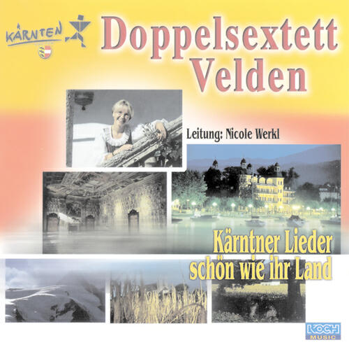 Doppelsextett Velden - Die Graslan seind schean ban Tau