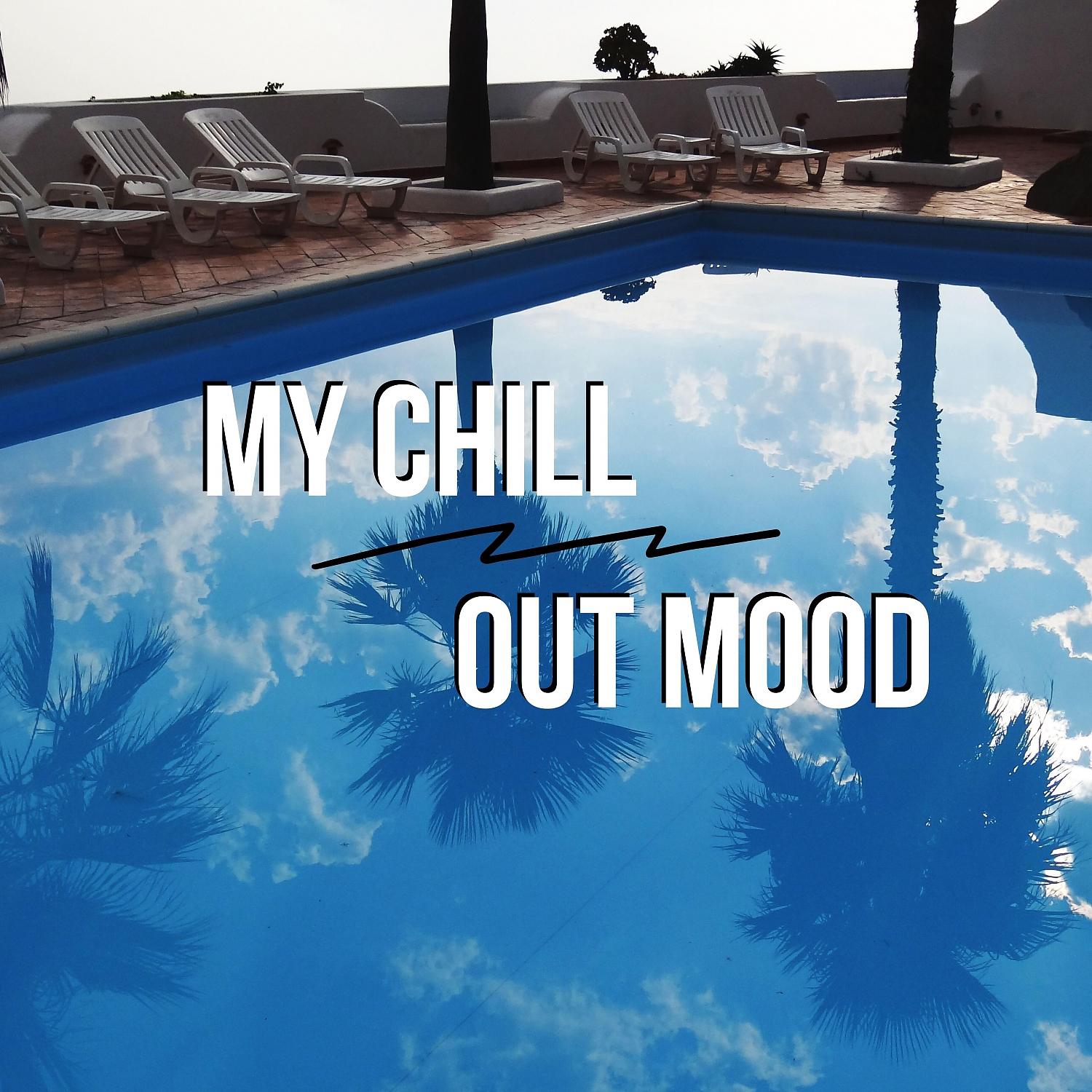 Постер альбома My Chillout Mood