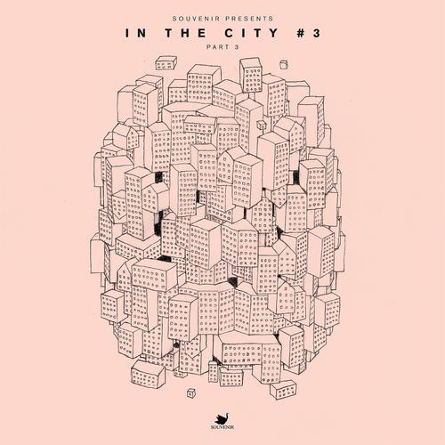 Постер альбома In The City 3 Pt. 3