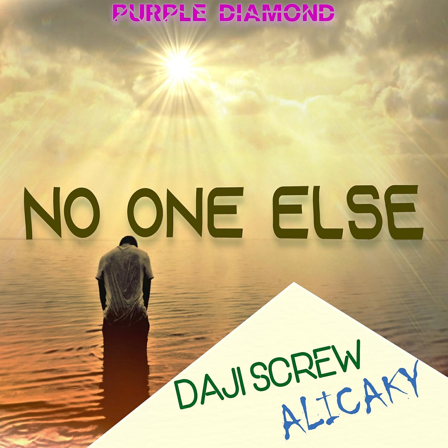 Daji Screw - No One Else