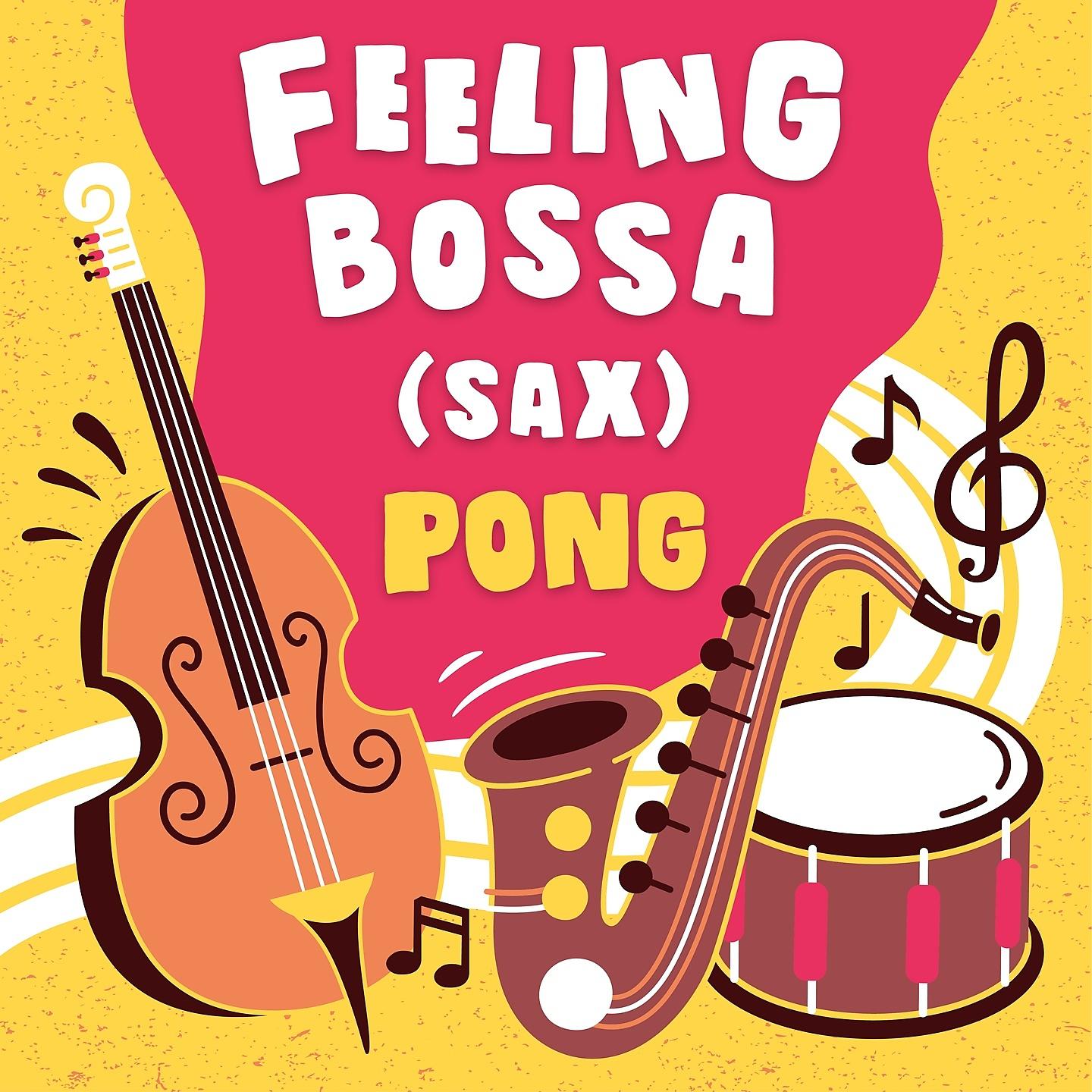 Постер альбома Feeling Bossa (Sax)