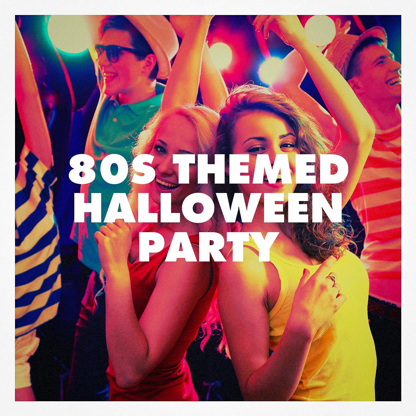 Постер альбома 80s Themed Halloween Party