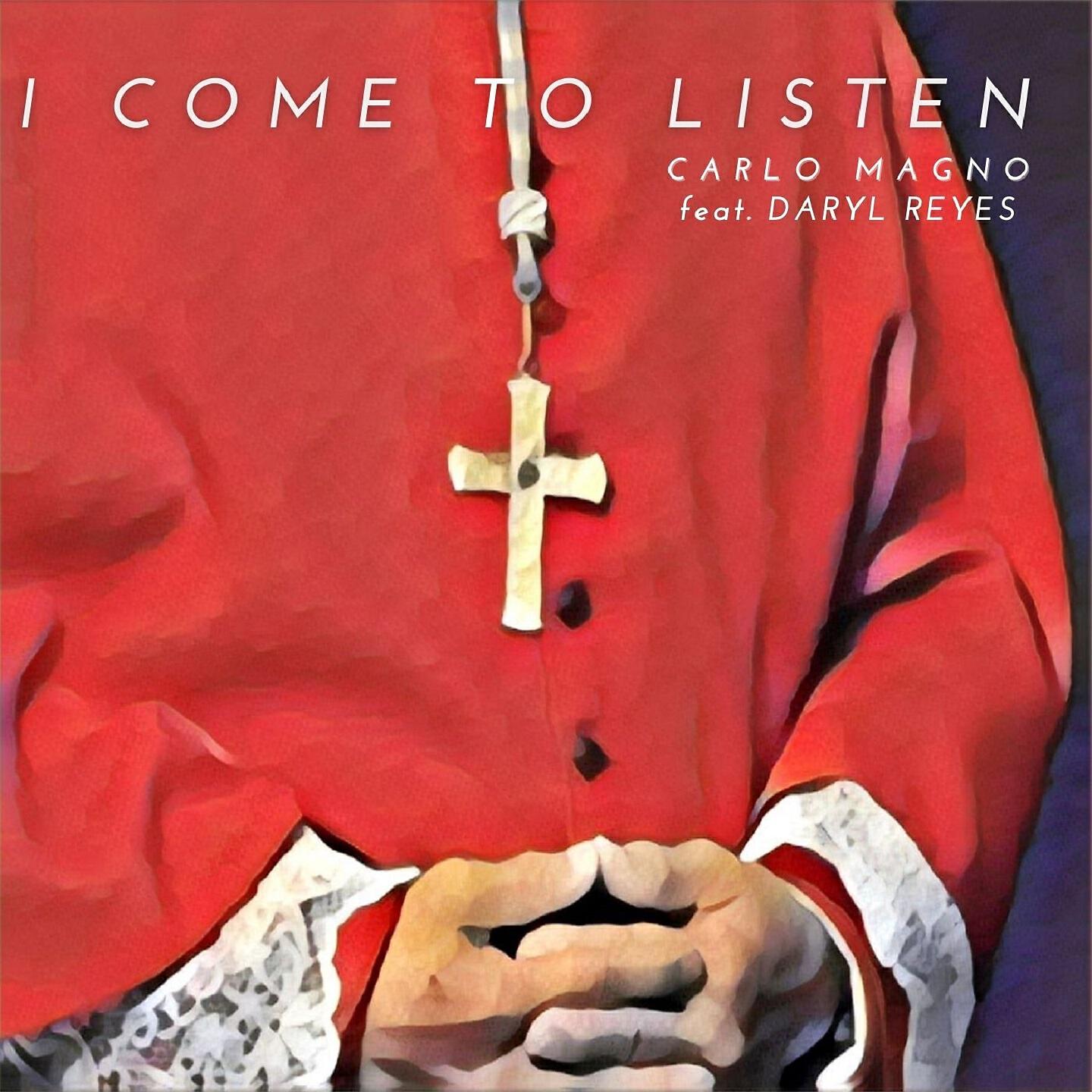 Carlo Magno - I Come to Listen