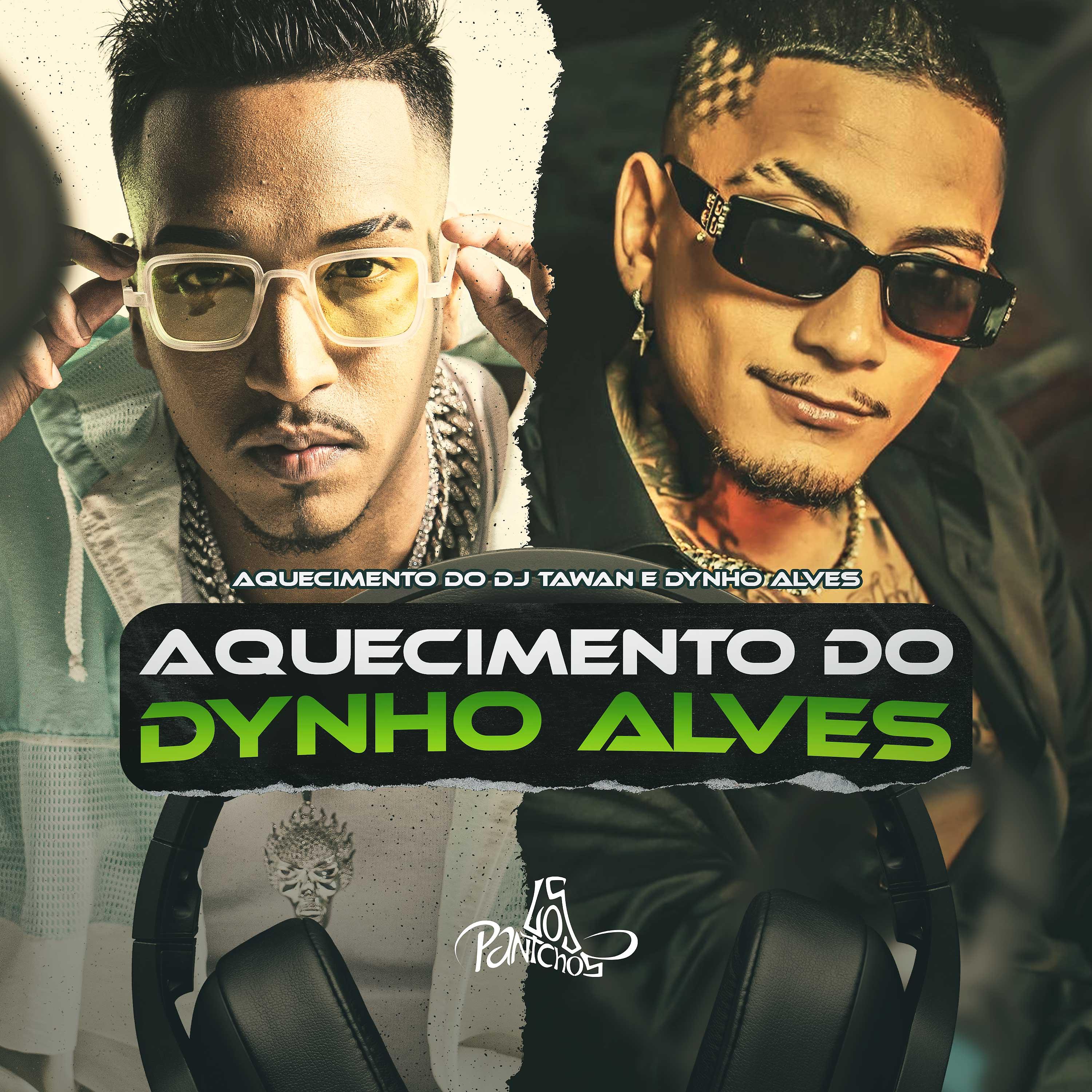 Постер альбома Aquecimento do Dynho Alves