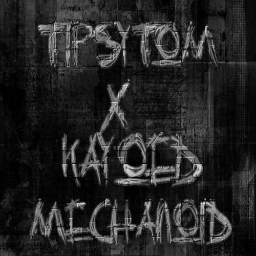 TipsyTom - Mechanoid