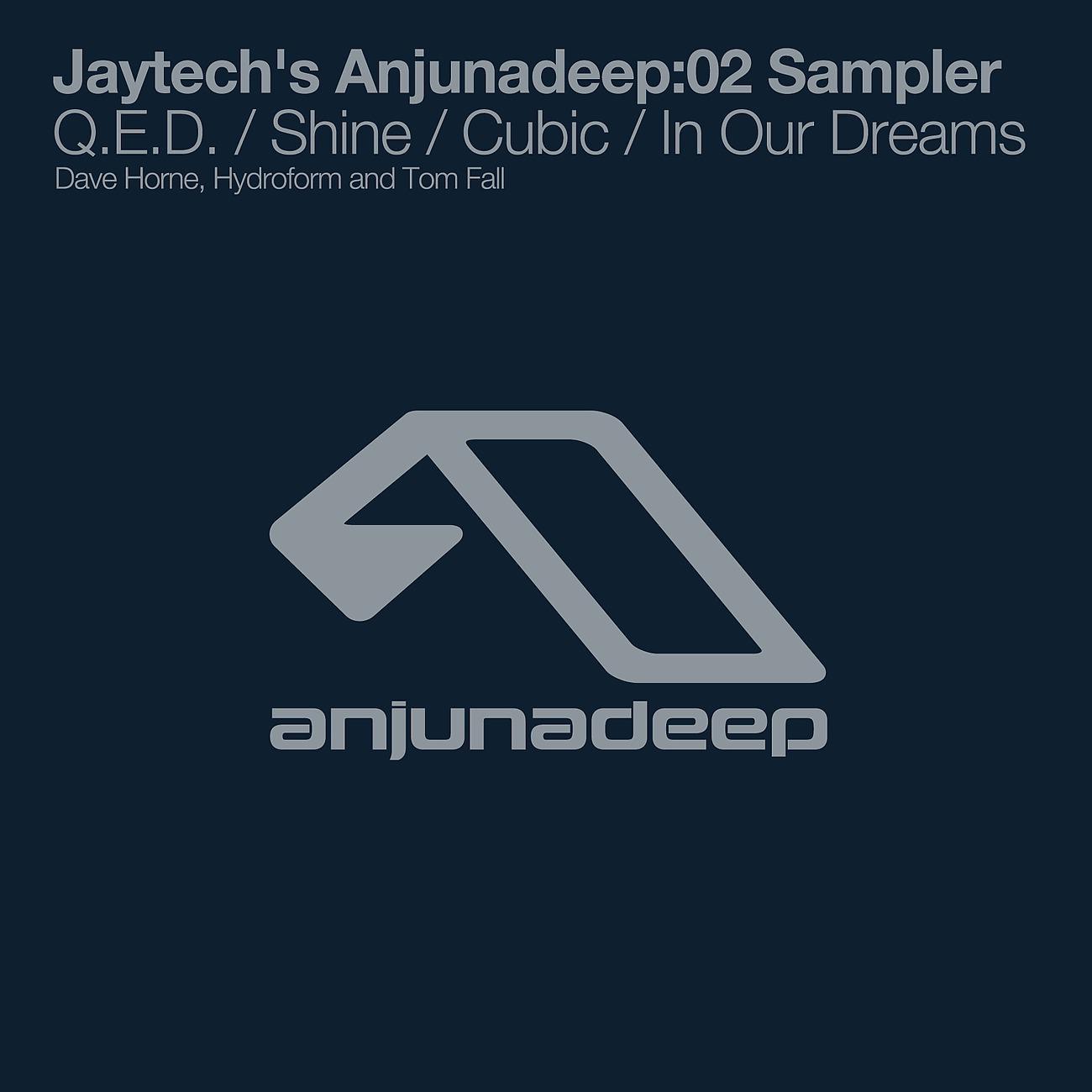 Постер альбома Jaytech's Anjunadeep:02 Sampler