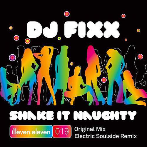 DJ Fixx - Shake It Naughty