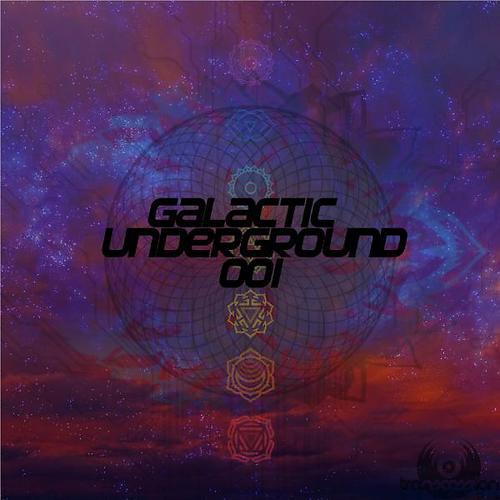 Постер альбома Galactic Underground 001