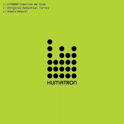 Sebastian Torres - Tomorrow We Ride (Noevol Remix)