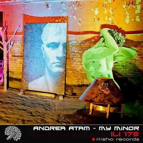 Andrea Atam - My Minor (Mr. Gemini Remix)