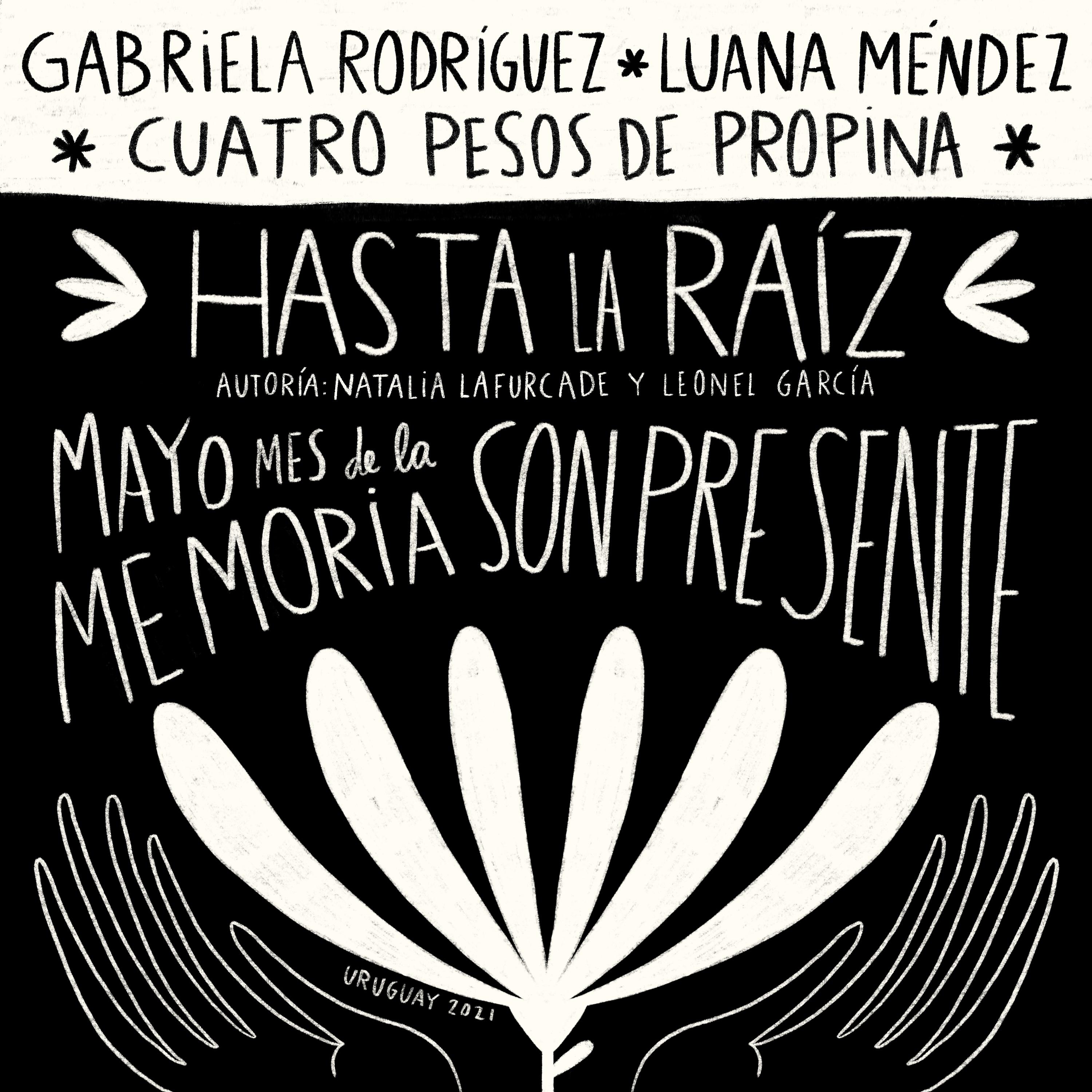 Постер альбома Hasta la Raíz