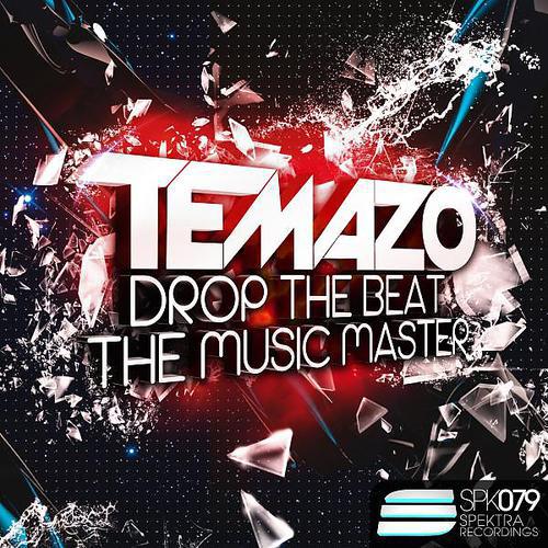 Постер альбома Drop the beat / The music master