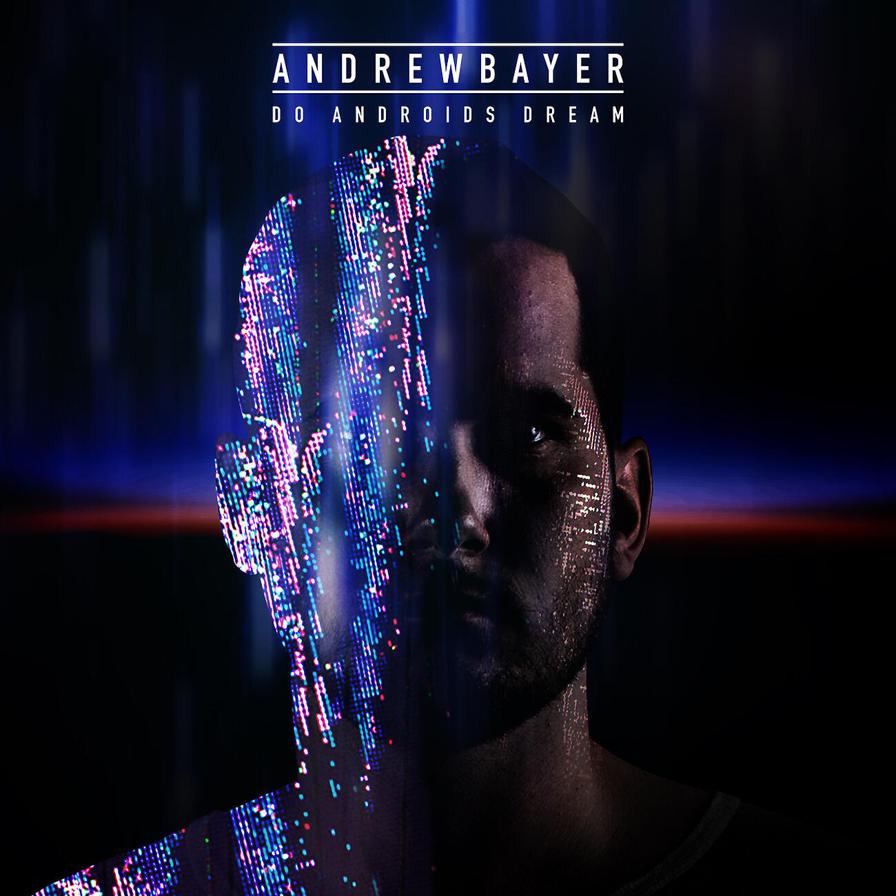 Andrew Bayer - Do Androids Dream Part 3 (Original Mix)