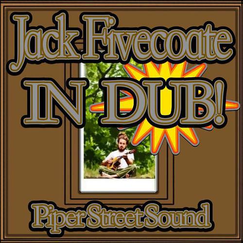 Постер альбома Jack Fivecoate In Dub