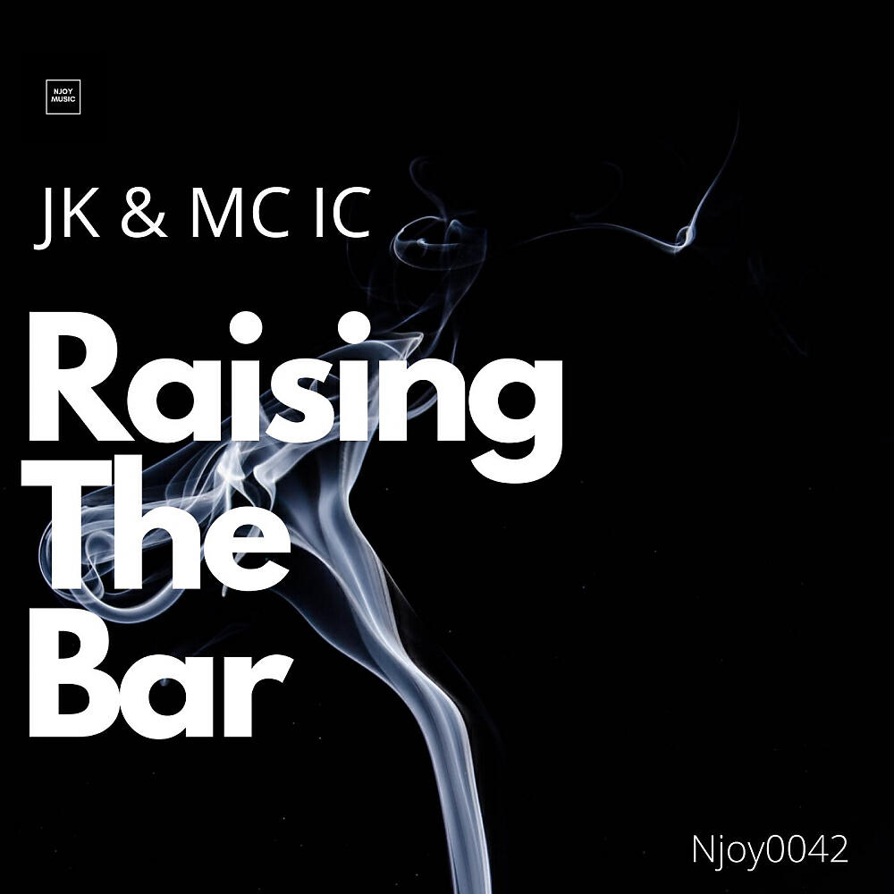 JK - Raising The Bar (Radio edit)
