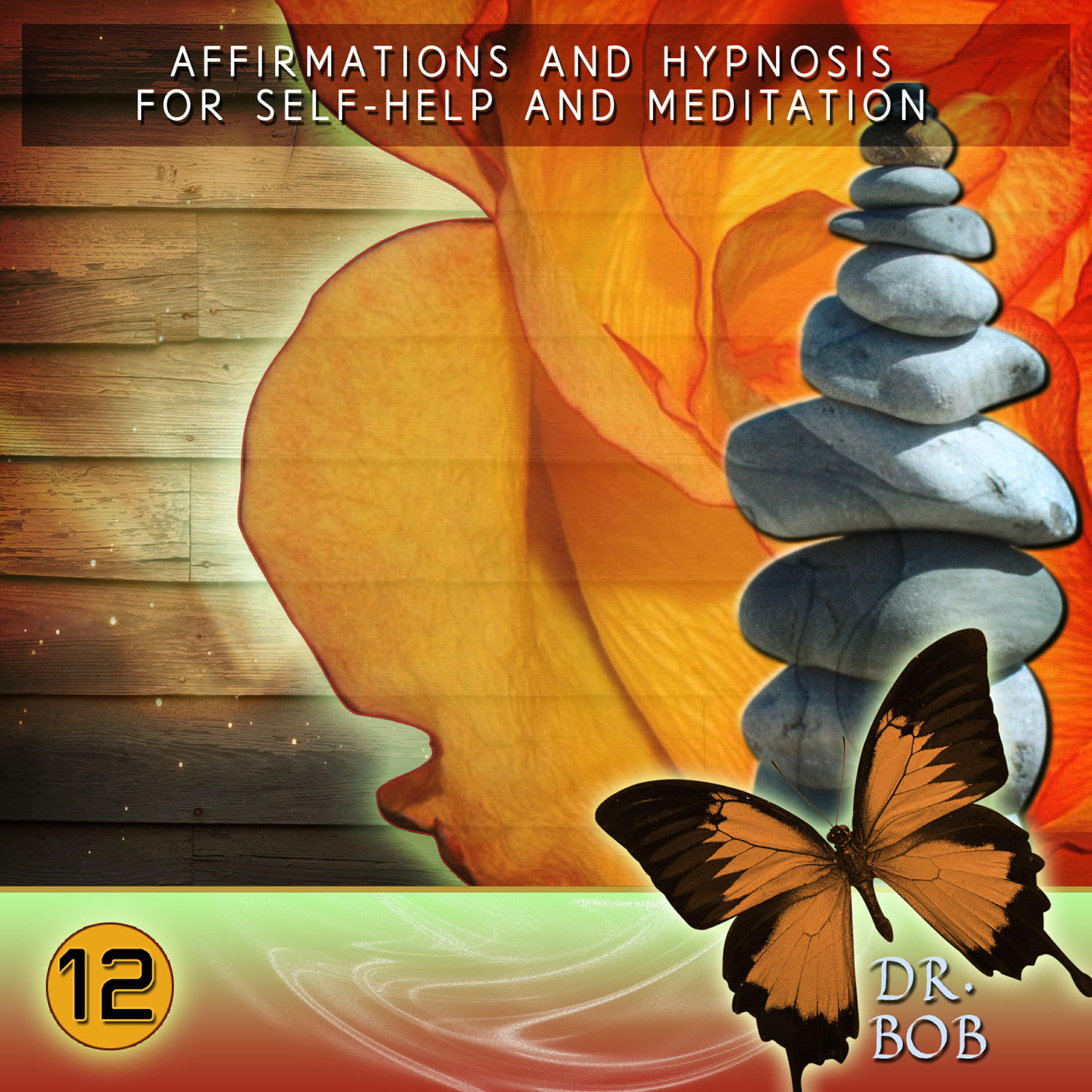 Dr. Bob - Improve Your Genealogy Skills (For Self-Help, Hypnosis and Meditation)