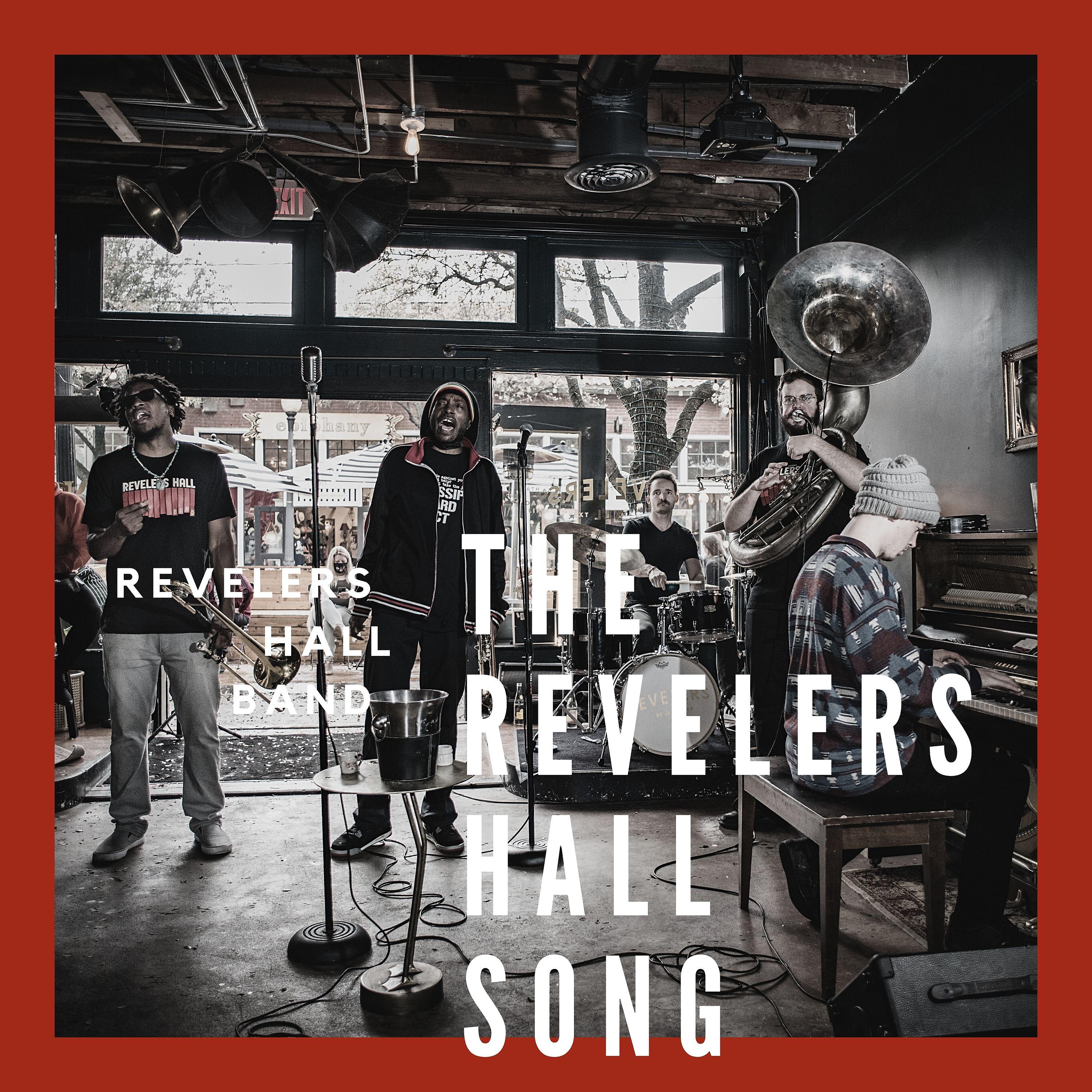 Постер альбома The Revelers Hall Song