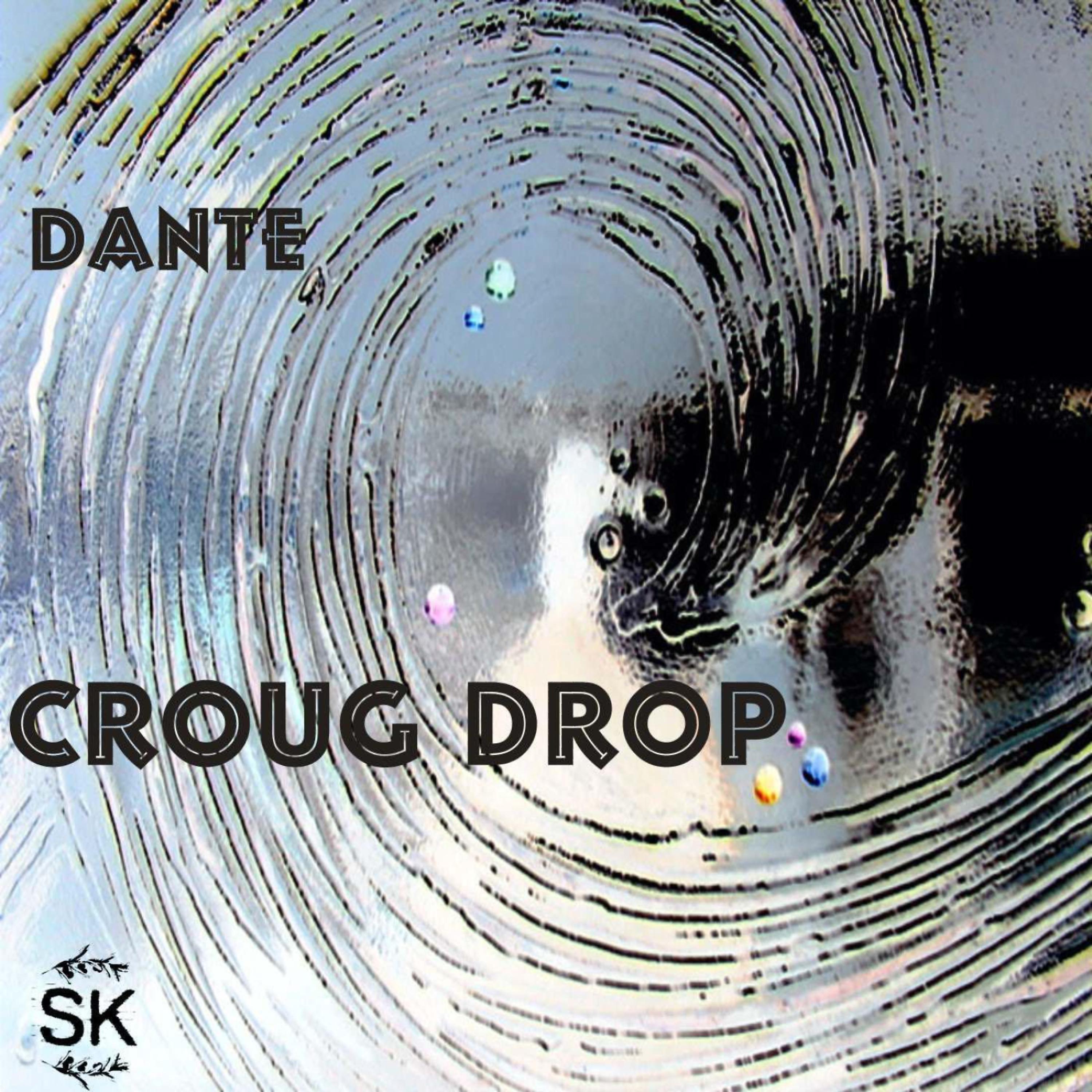 Постер альбома Croug Drop