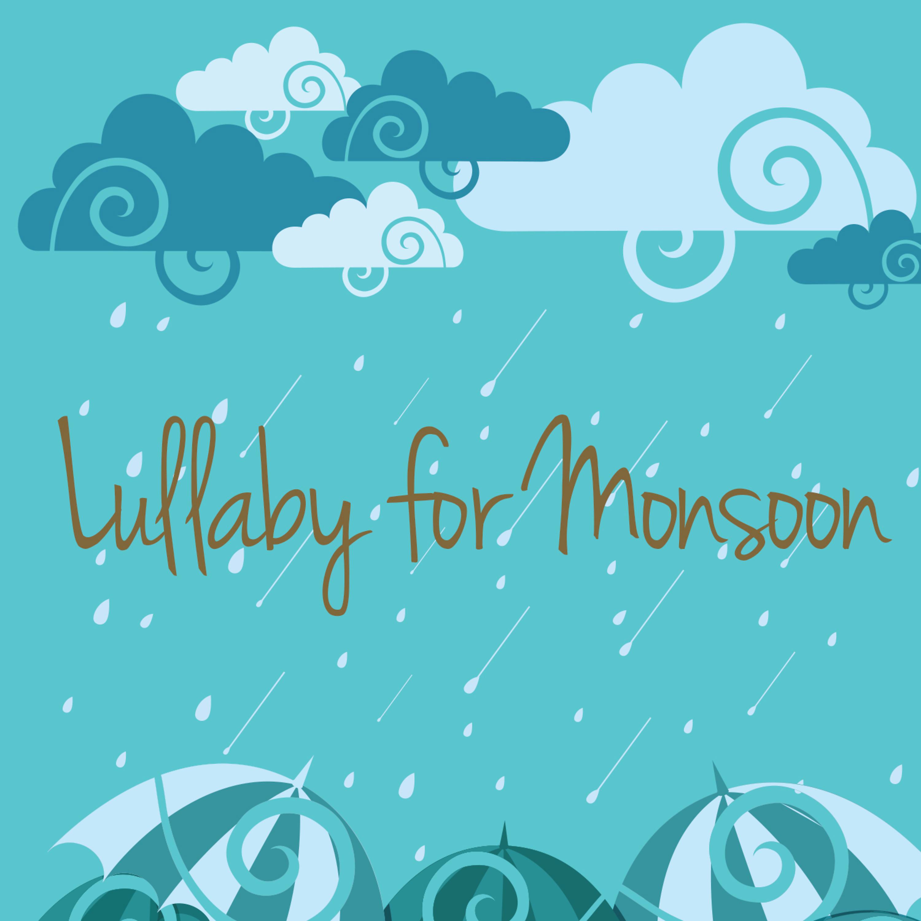 Постер альбома Lullaby for Monsoon