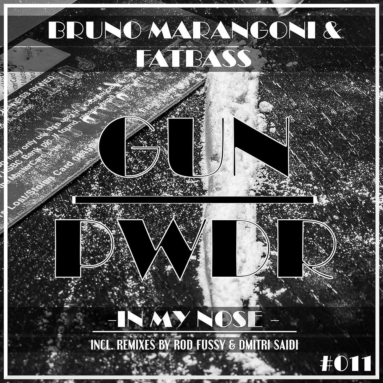 Bruno Marangoni - Cocaine in My Nose (Rod Fussy Remix)