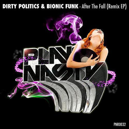 Dirty Politics - After The Fall (Perfect Cell Remix)