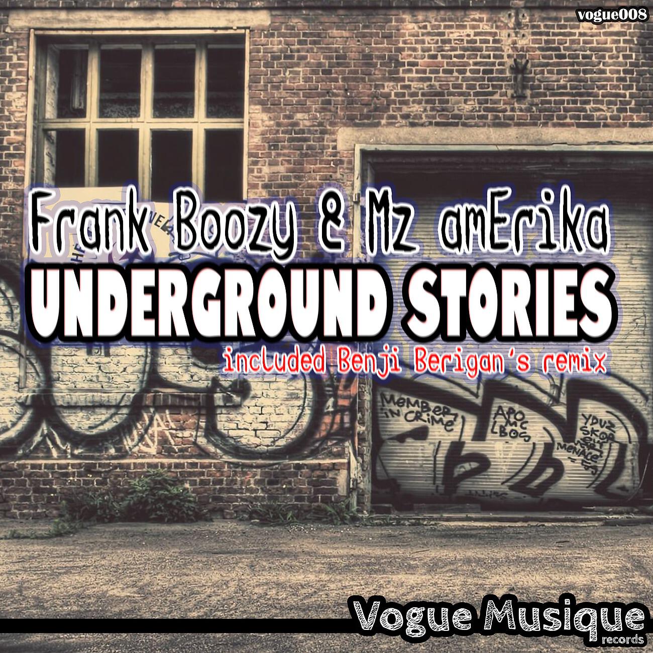 Frank Boozy - Underground Stories (Benji Berigan Remix)
