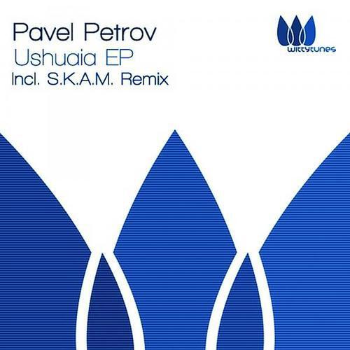 Pavel Petrov - Ushuaia (S.K.A.M. Remix)