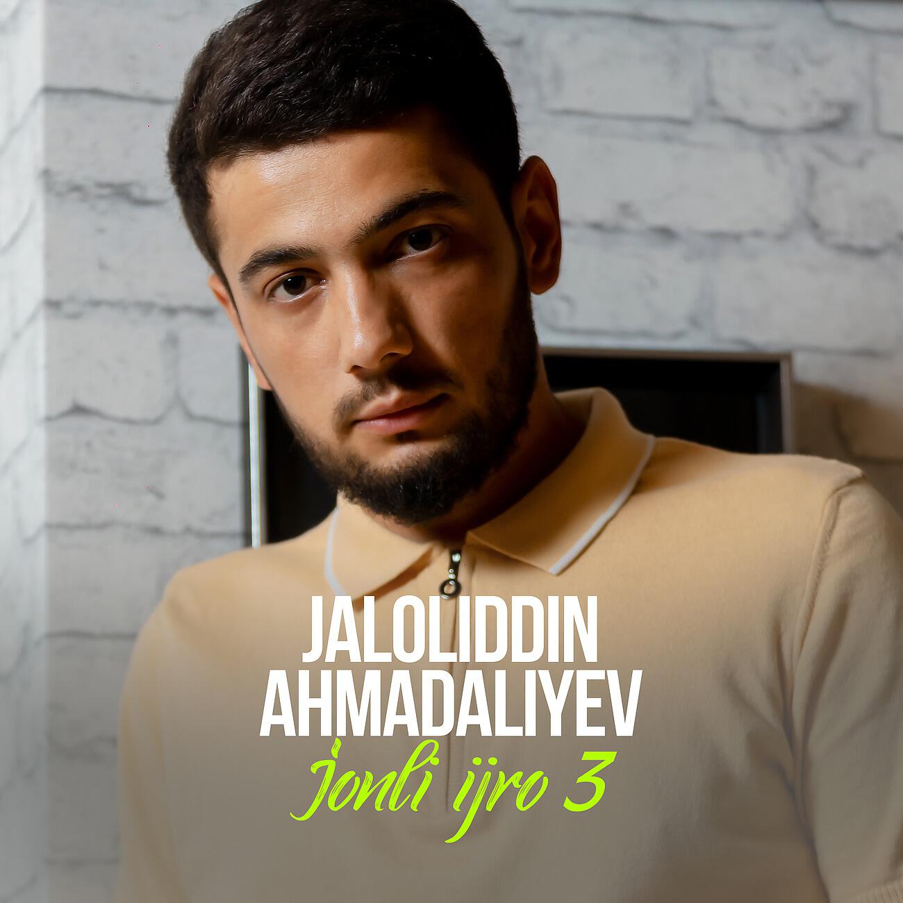 Jaloliddin remix mp3. Jaloliddin Ahmadaliyev 2021. Jaloliddin Ahmadaliyev joningdan. Jaloliddin Ahmadaliyev mp3lari 2021. Жалолиддин Ахмадалиев.