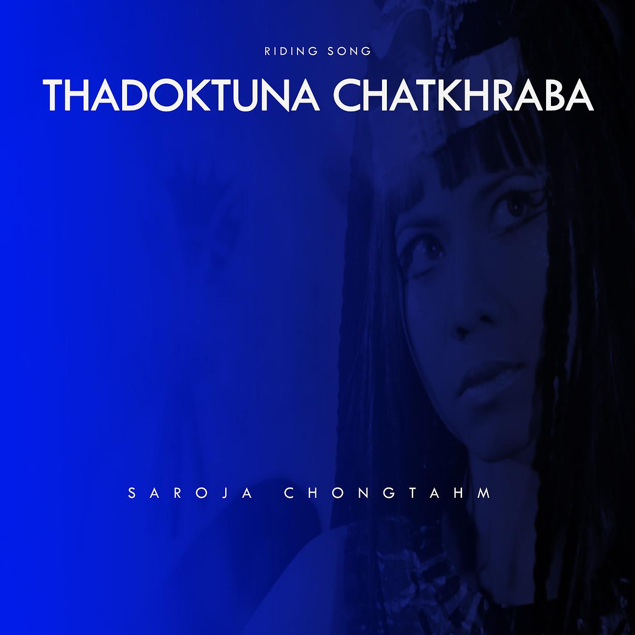 Постер альбома THADOKTUNA CHATKHRABA