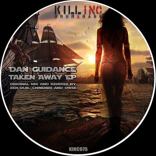 Dan Guidance - Taken Away