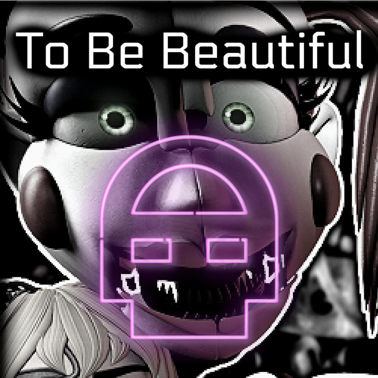 Постер альбома To Be Beautiful