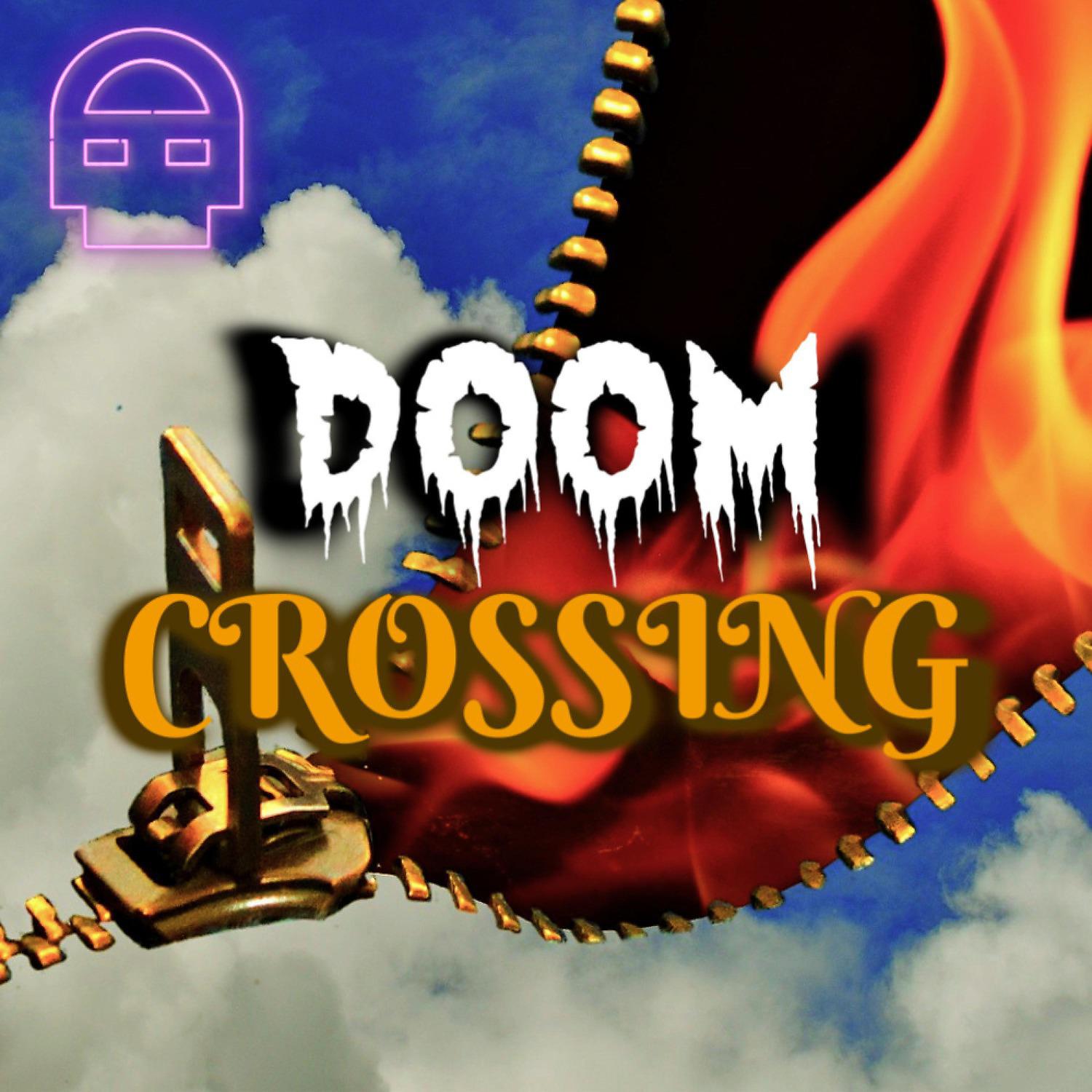 Постер альбома Doom Crossing