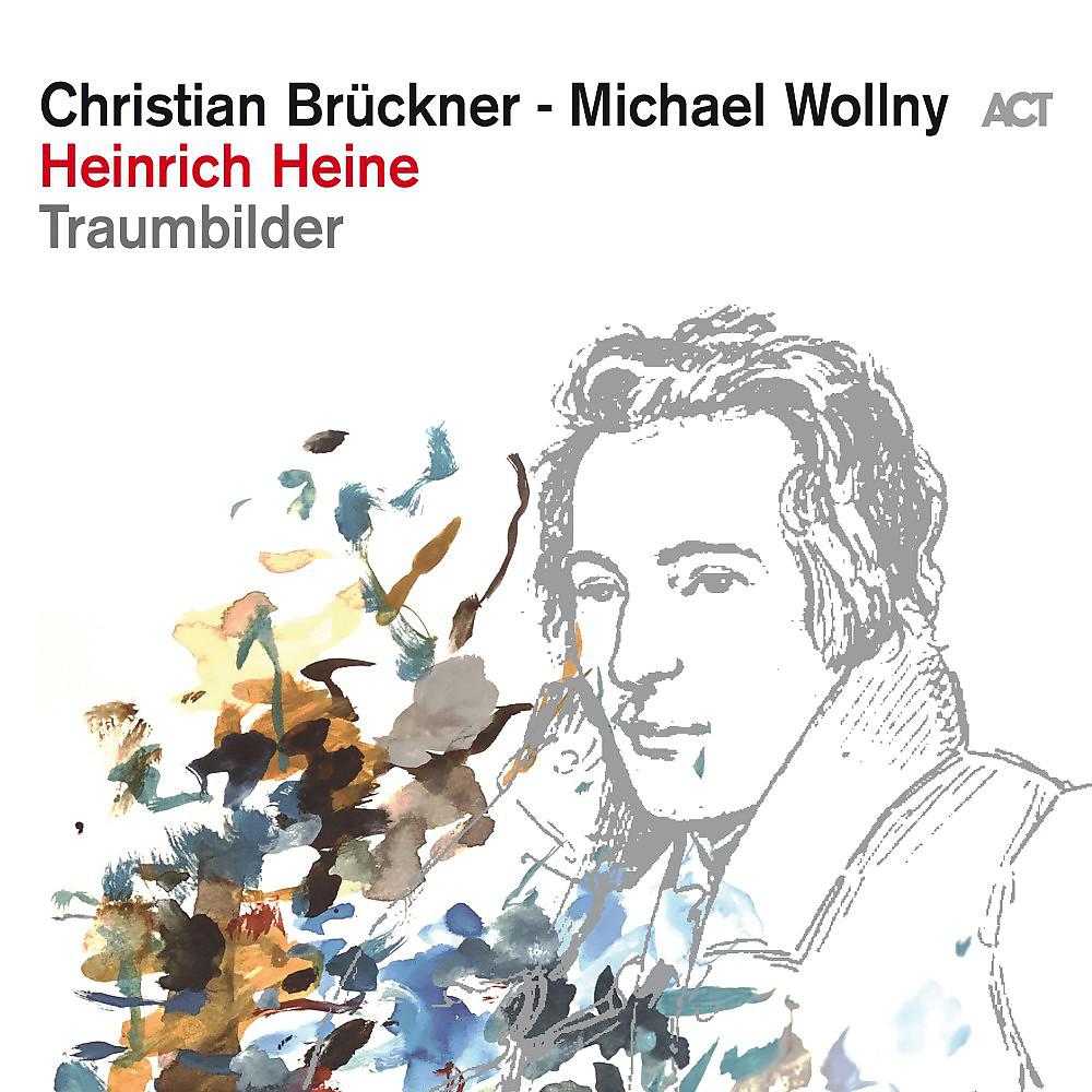 Постер альбома Heinrich Heine - Traumbilder (Lesung mit Musik)